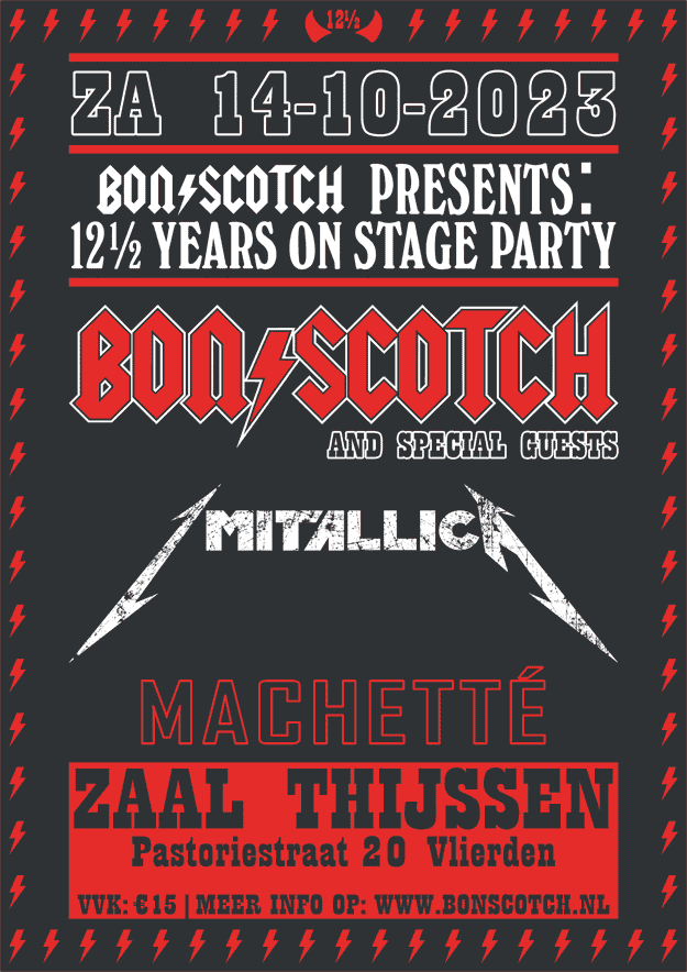 bon scotch, 12,5 years on stage party, 14 oktober 2023, zaal thijssen, vlierden, imitallica, machette, poster, www.bonscotch.nl, ac/dc tribute, jubileum